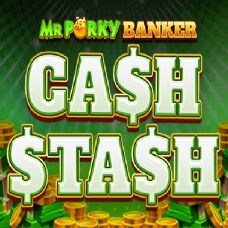Mr Porky Banker: Cash Stash 94