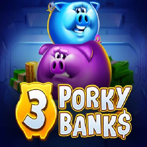 3 Porky Banks Hold and Win